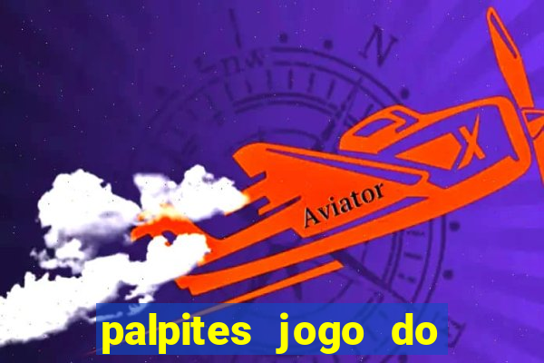 palpites jogo do bicho hoje